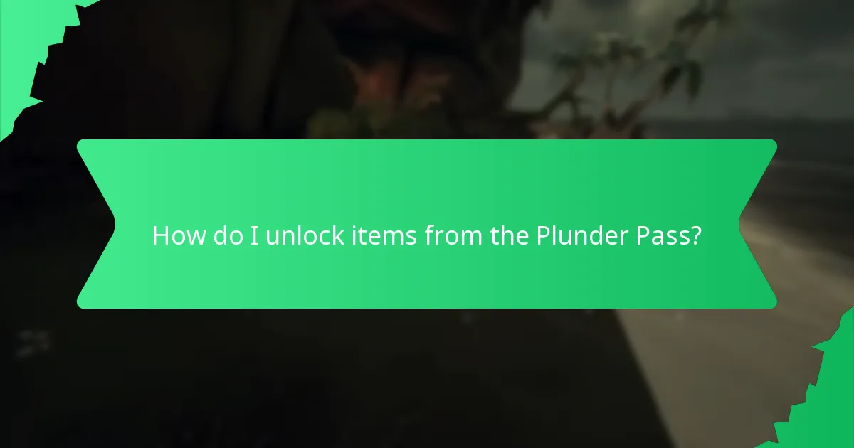 How do I unlock items from the Plunder Pass?