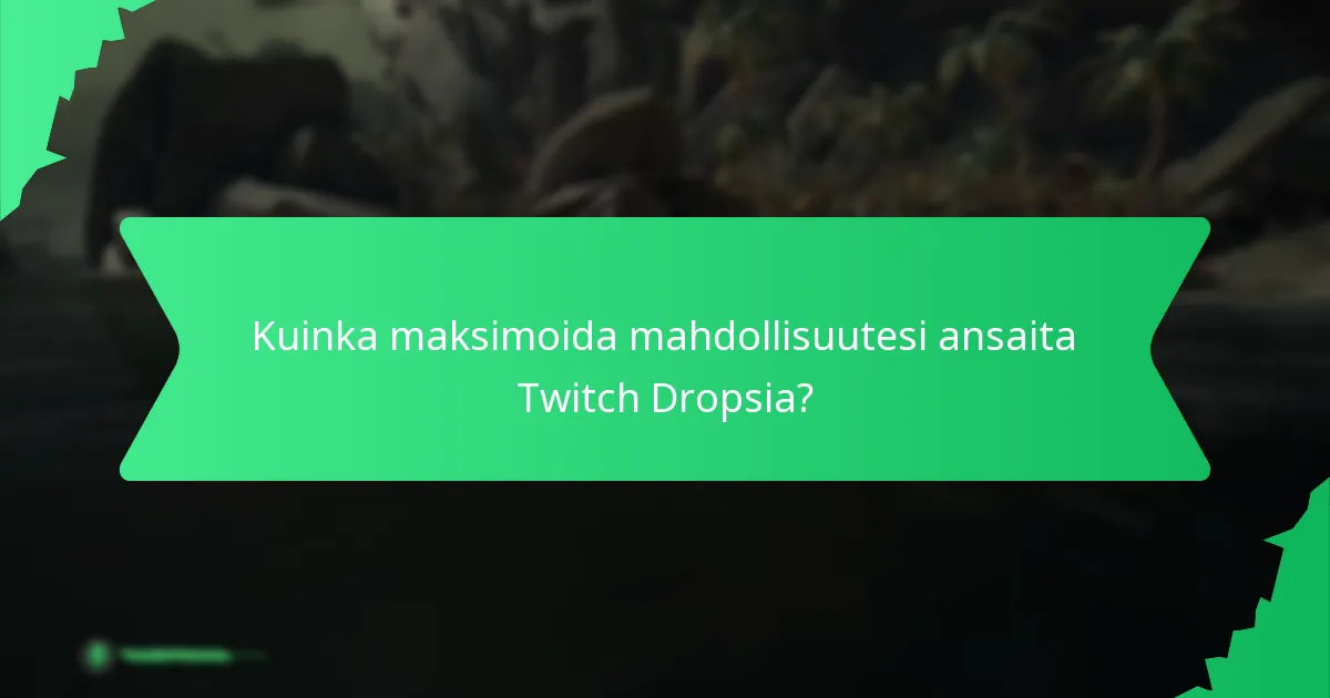 Millaisia palkintoja voit ansaita Twitch Dropsista?