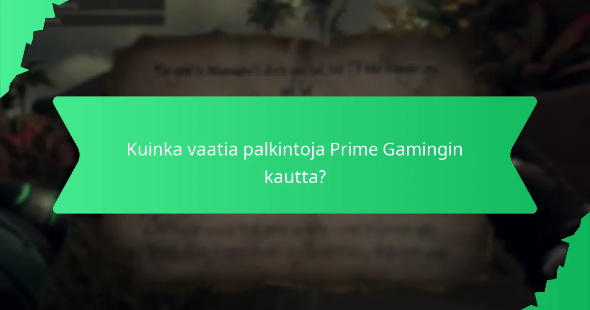 Mitkä mainostapahtumat liittyvät Prime Gamingiin?