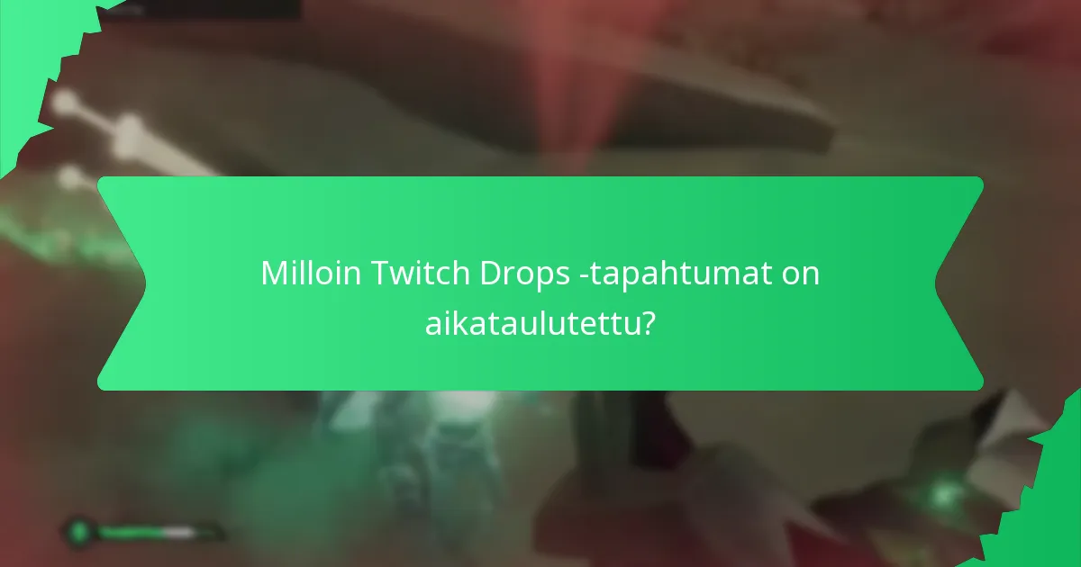 Mitkä ainutlaatuiset laivakuosisuunnitelmat ovat saatavilla Twitch Dropsin kautta?