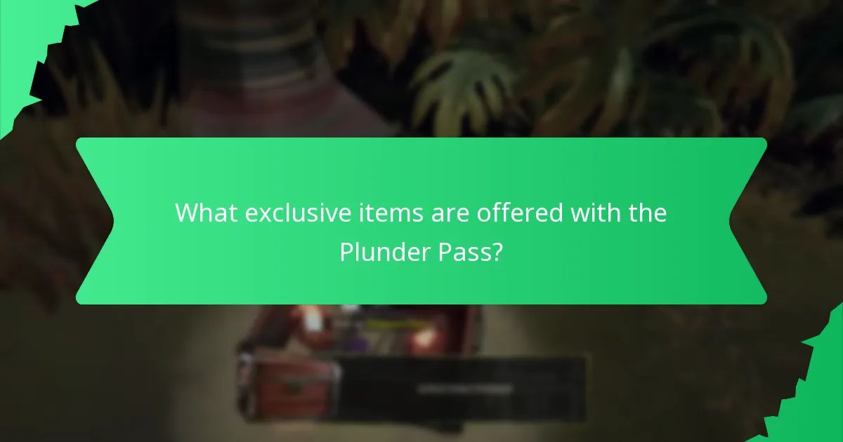 What exclusive items are offered with the Plunder Pass?