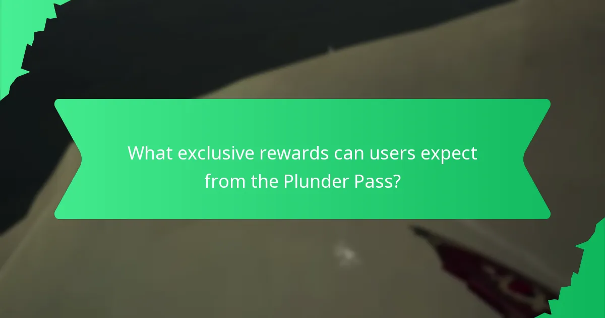 What are the engagement incentives in the Plunder Pass?